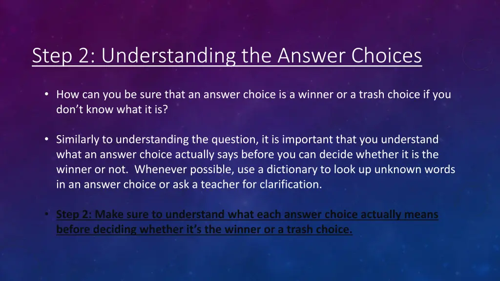 step 2 understanding the answer choices