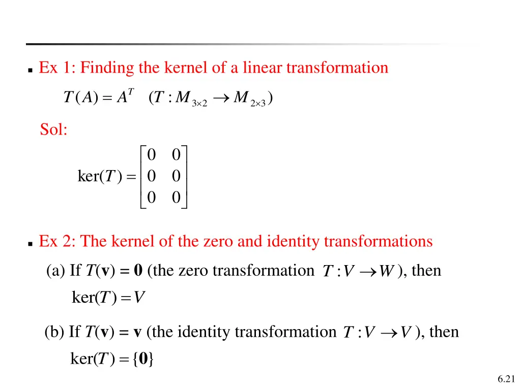 ex 1 finding the kernel of a linear transformation