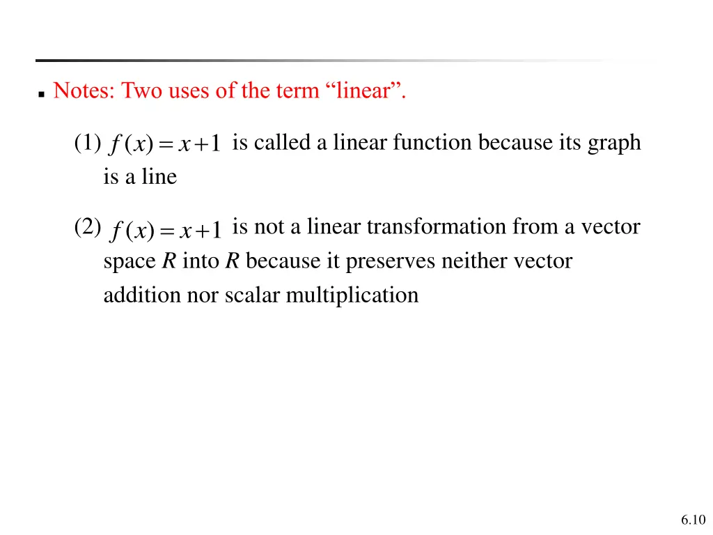 notes two uses of the term linear