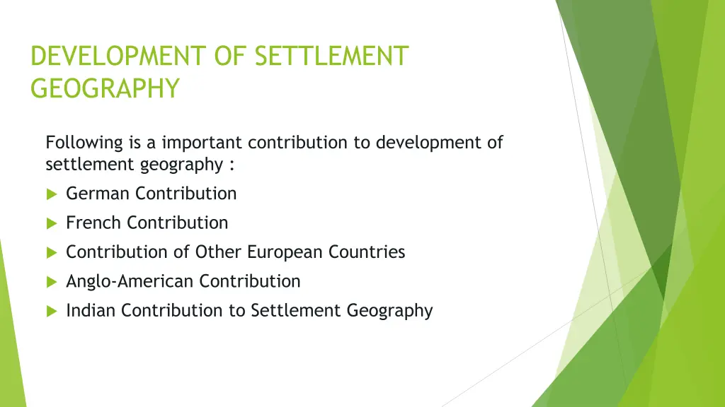 development of settlement geography