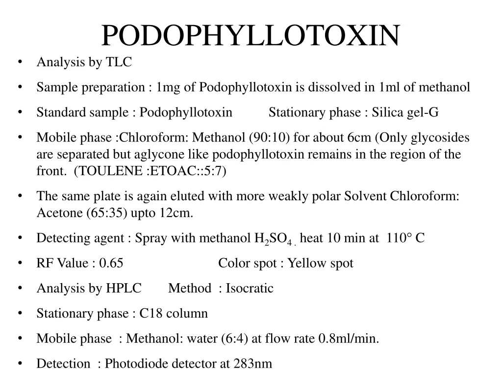 podophyllotoxin analysis by tlc