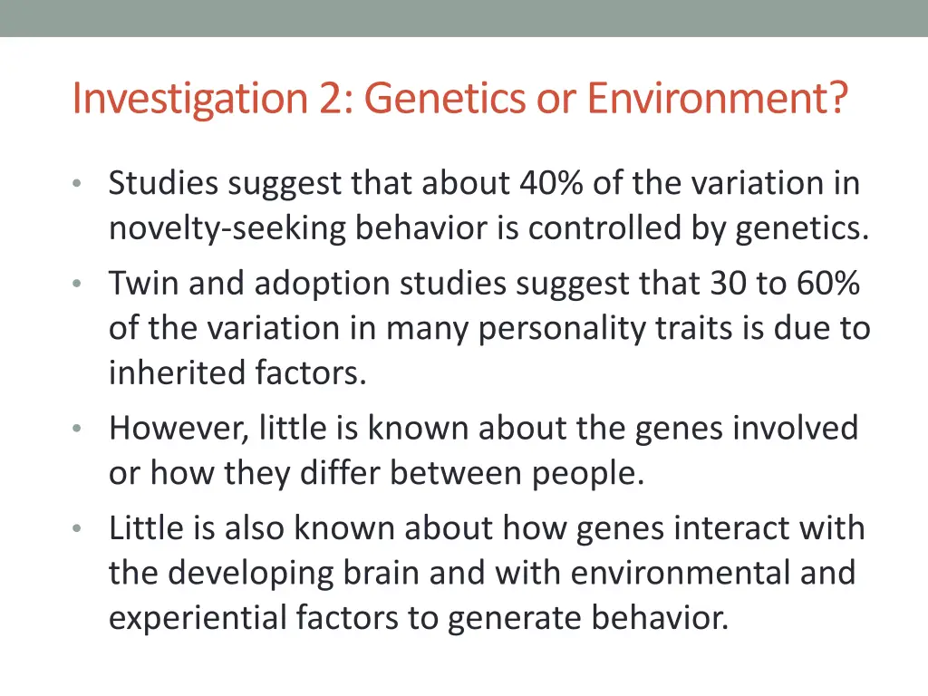 investigation 2 genetics or environment 4