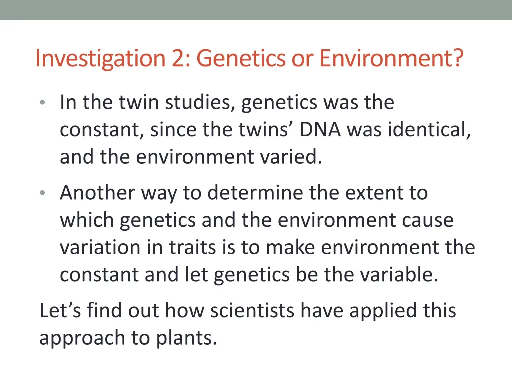 investigation 2 genetics or environment 5