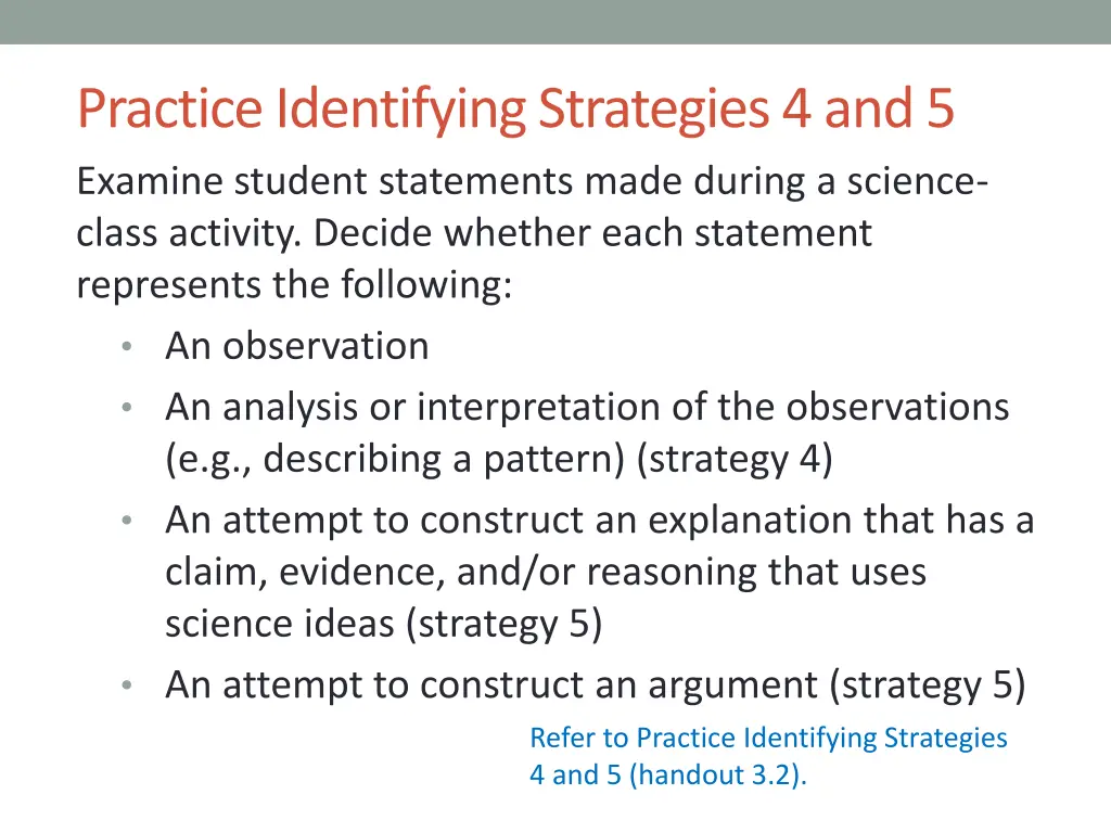 practice identifying strategies 4 and 5 examine