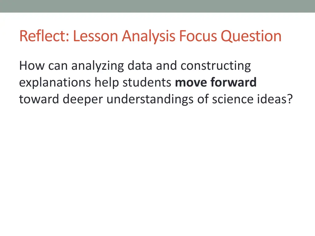 reflect lesson analysis focus question