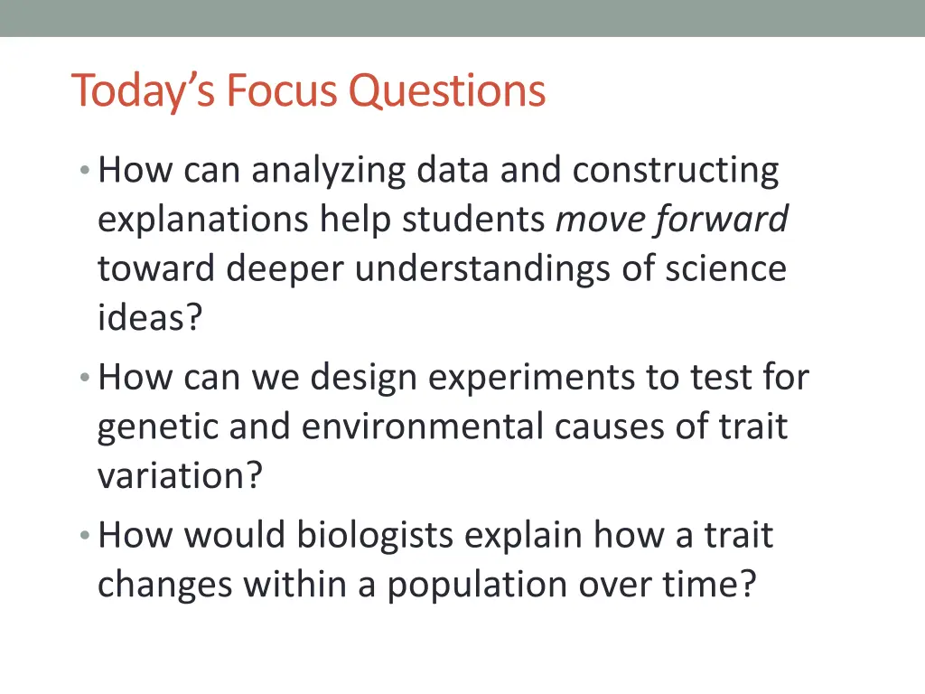 today s focus questions