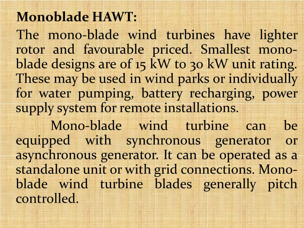 monoblade hawt the mono blade wind turbines have