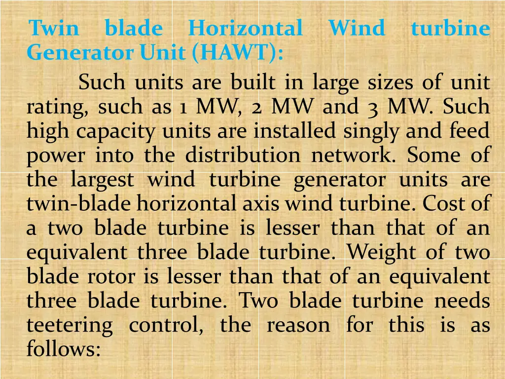 twin generator unit hawt such units are built