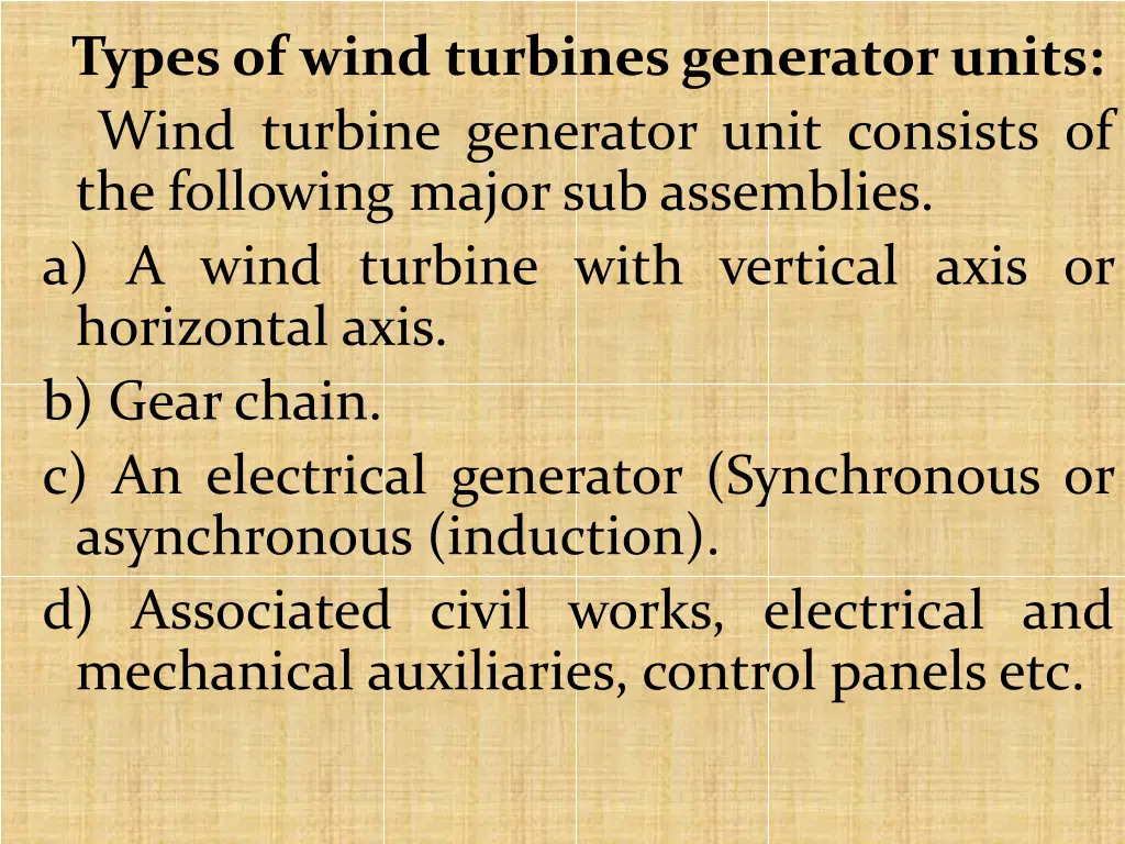 typesof wind turbinesgeneratorunits wind turbine