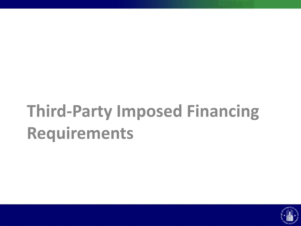 third party imposed financing requirements