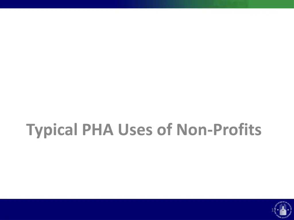 typical pha uses of non profits