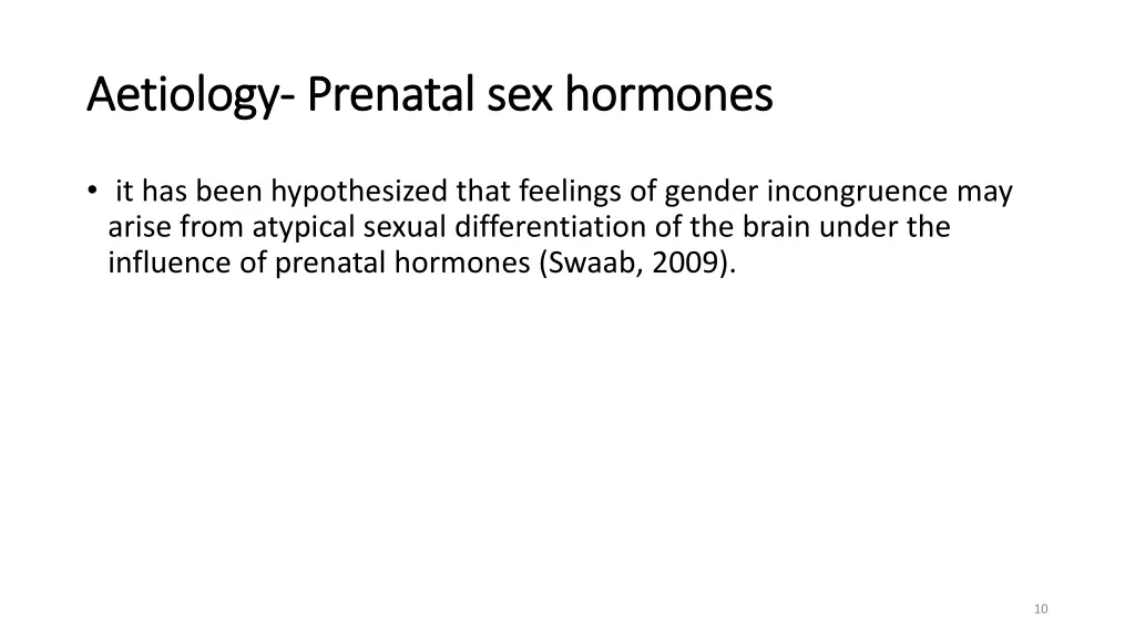 aetiology aetiology prenatal