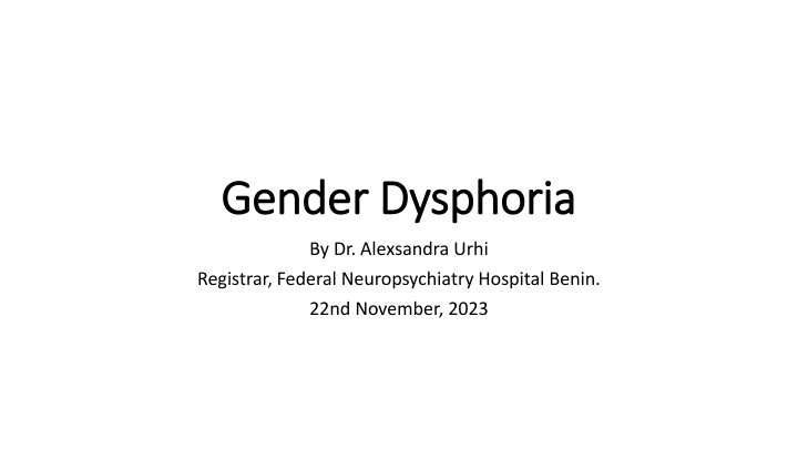 gender dysphoria gender dysphoria