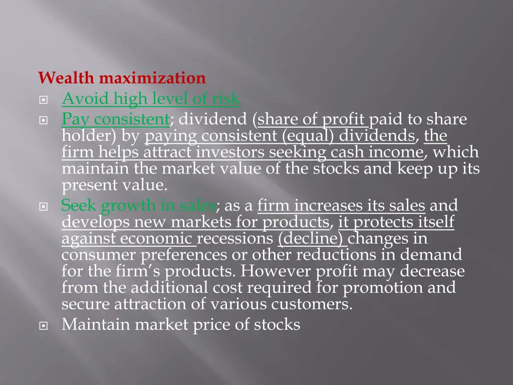 wealth maximization avoid high level of risk