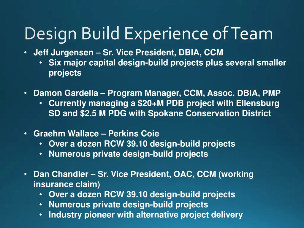 design build experience of team jeff jurgensen