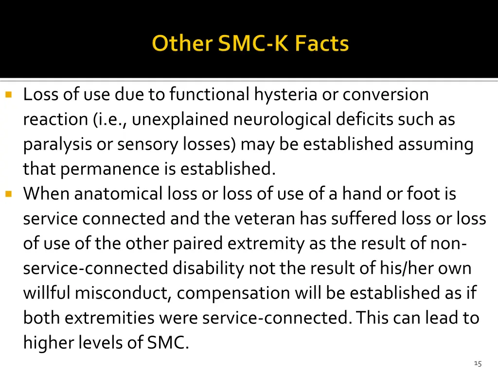 loss of use due to functional hysteria