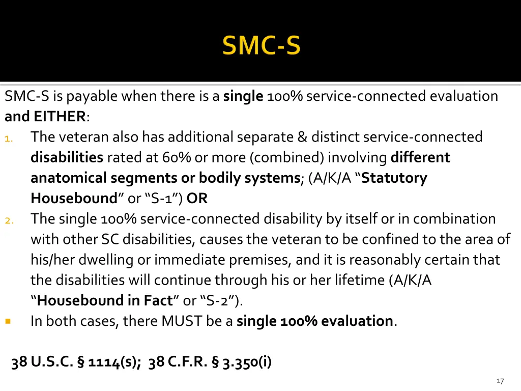 smc s is payable when there is a single