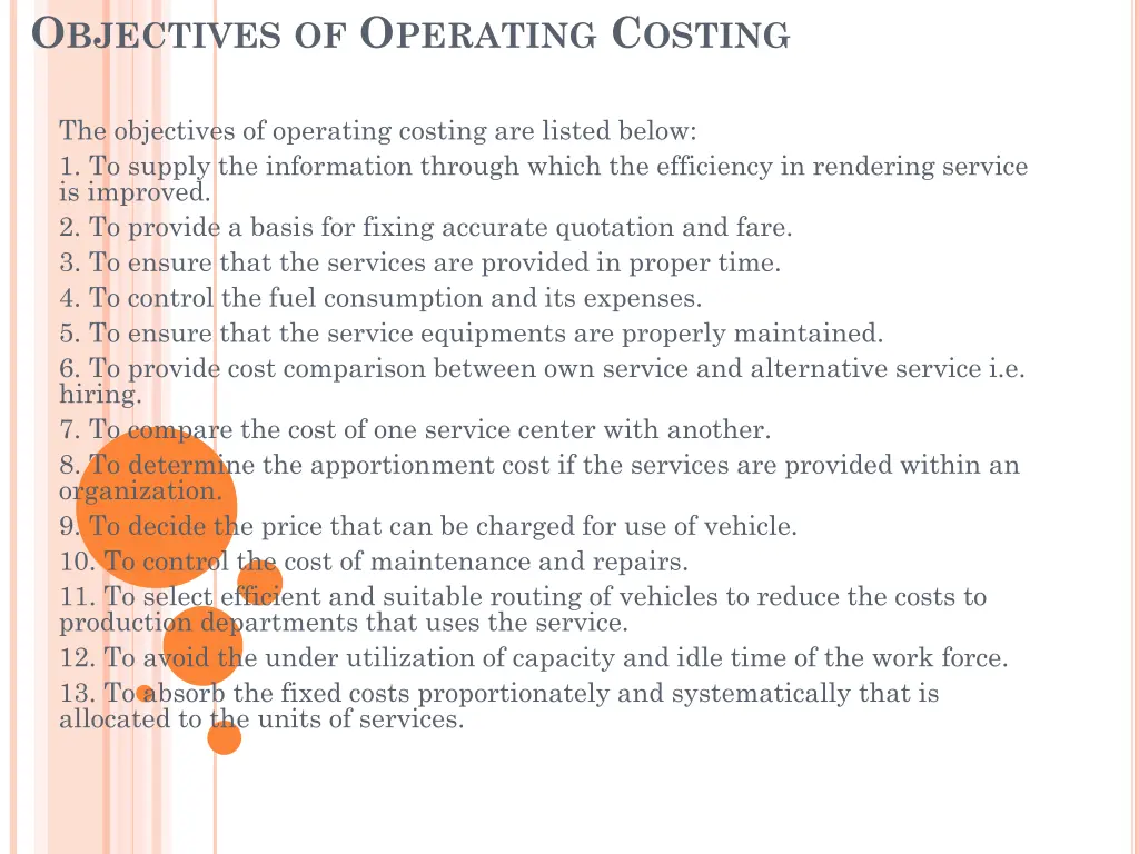 o bjectives of o perating c osting