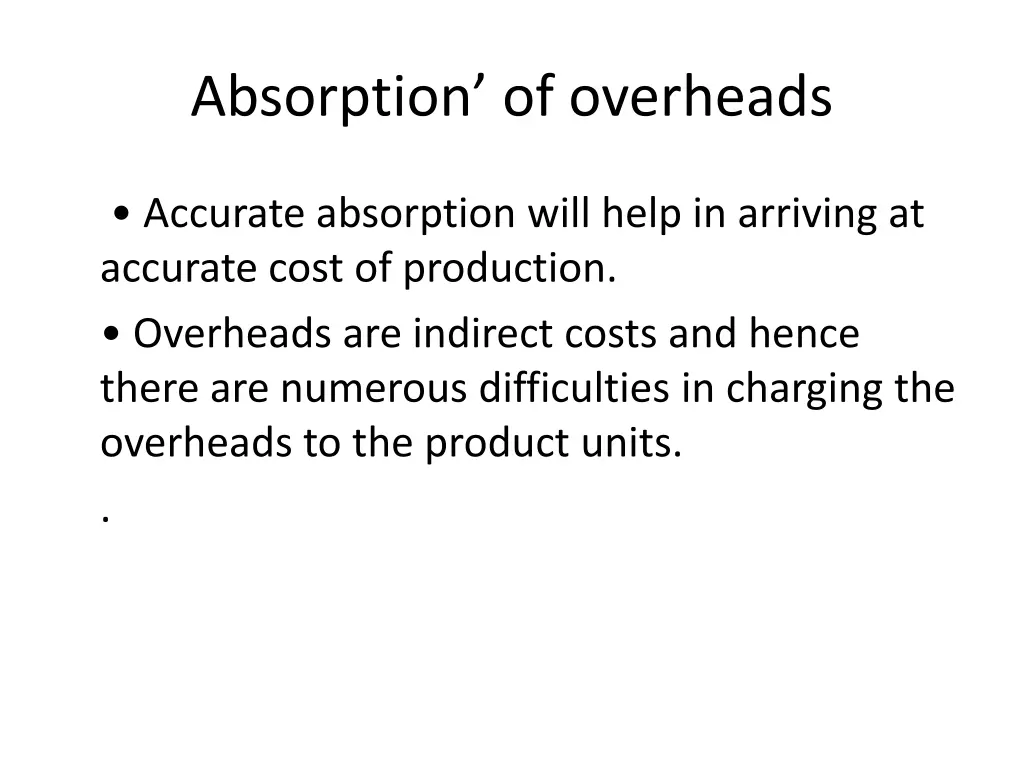 absorption of overheads