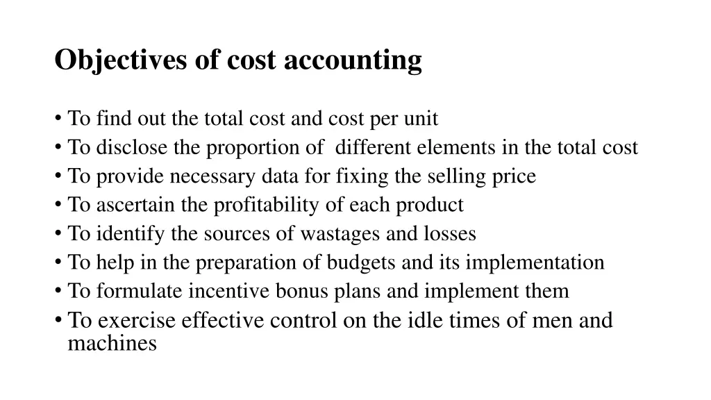 objectives of cost accounting