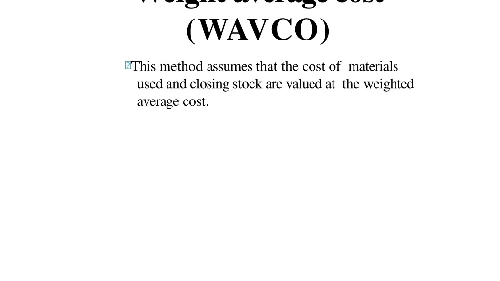 weight average cost wavco