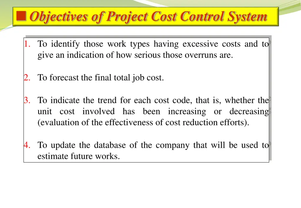 objectives of project cost control system