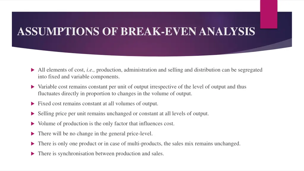 assumptions of break even analysis