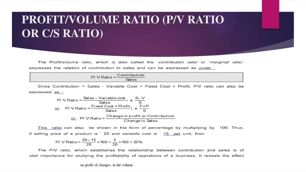 profit volume ratio p v ratio or c s ratio