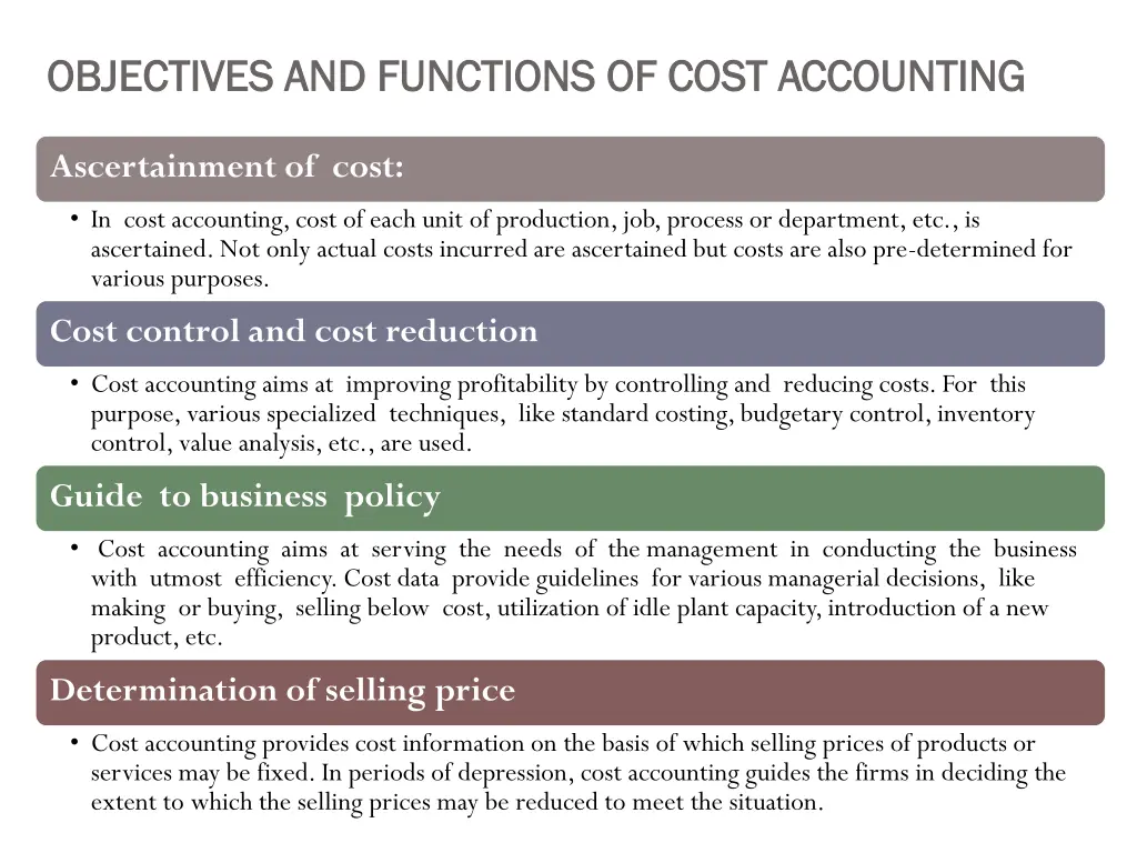 objectives and functions of cost accounting