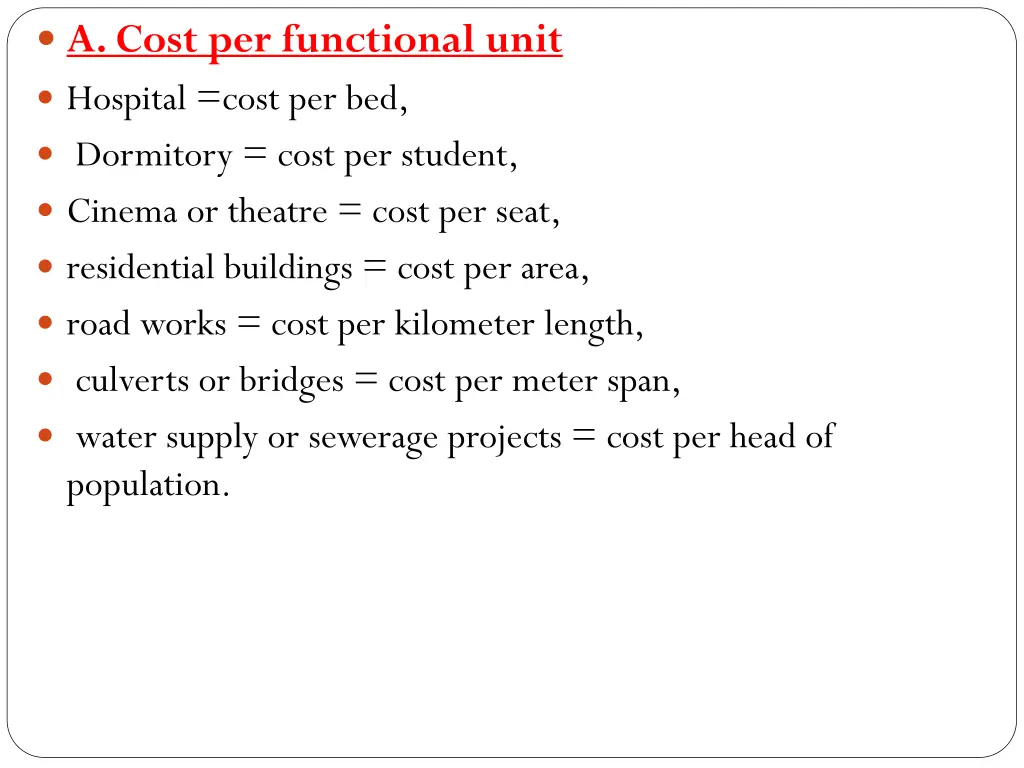 a cost per functional unit hospital cost