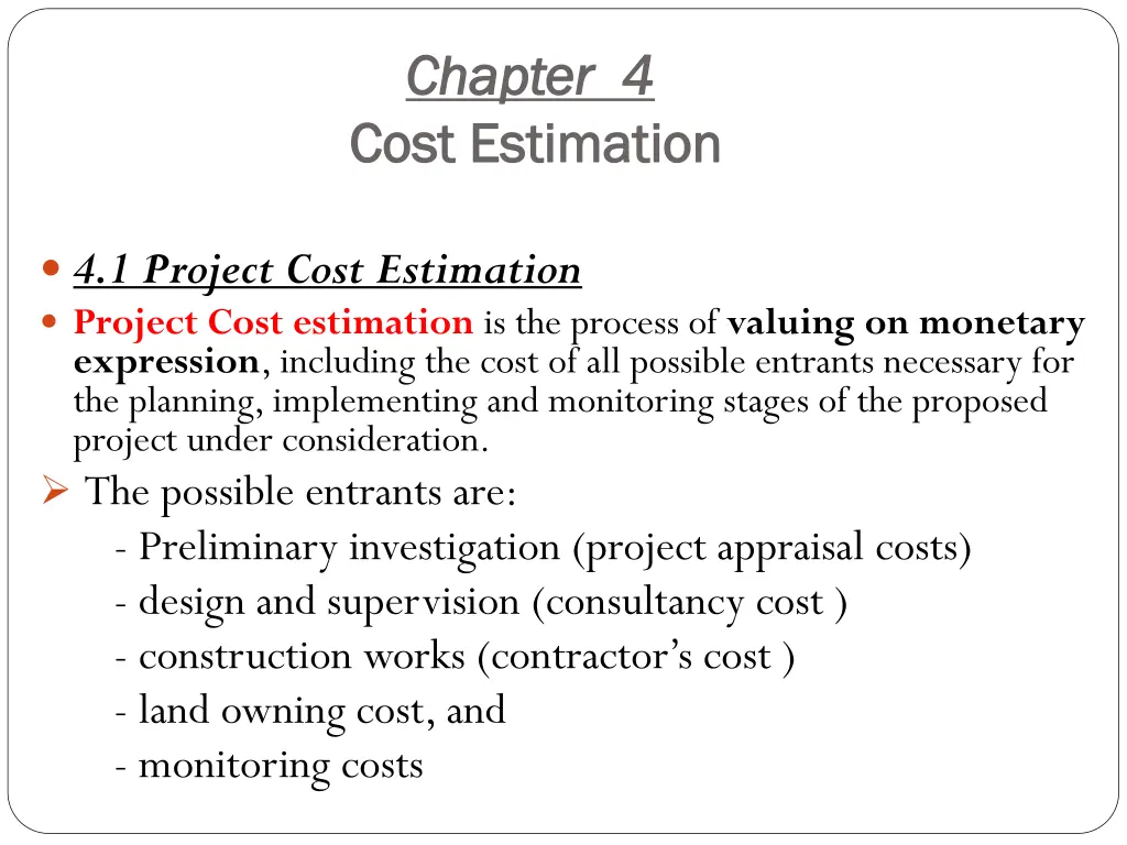 chapter 4 chapter 4 cost estimation cost