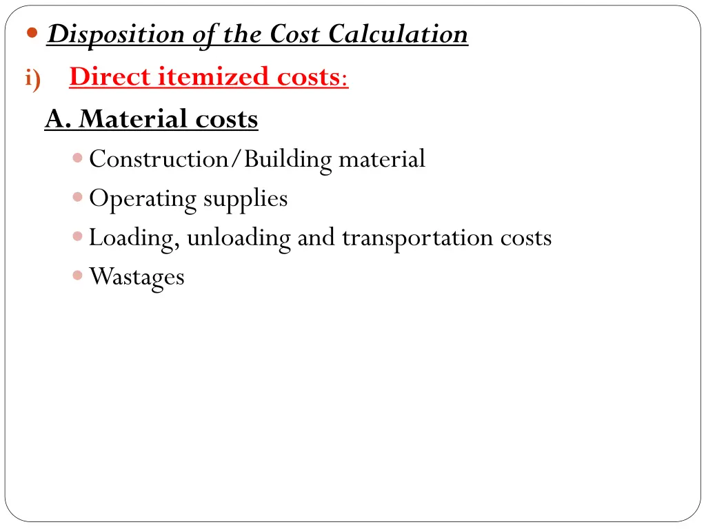 disposition of the cost calculation i direct