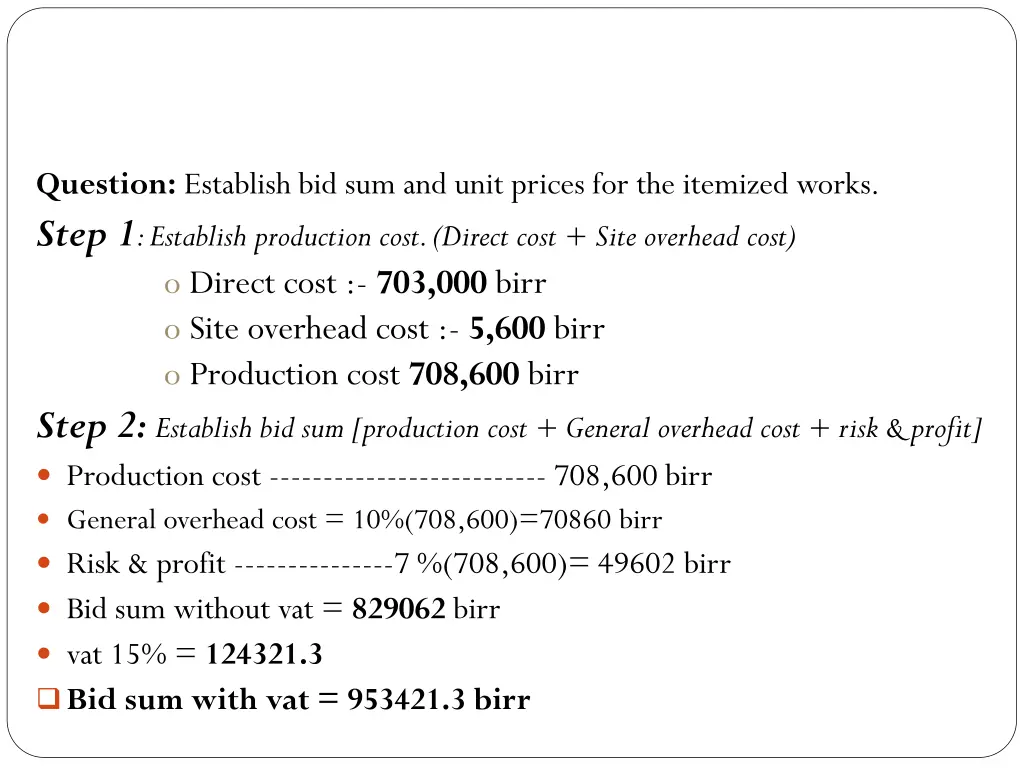 question establish bid sum and unit prices