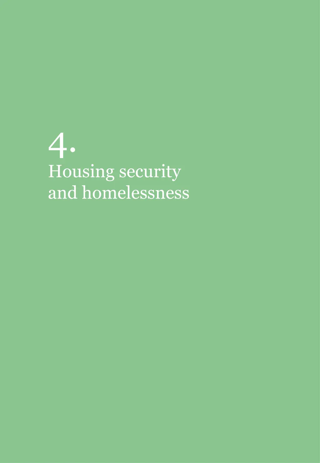 4 housing security and homelessness