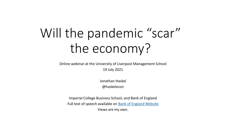 will the pandemic scar the economy