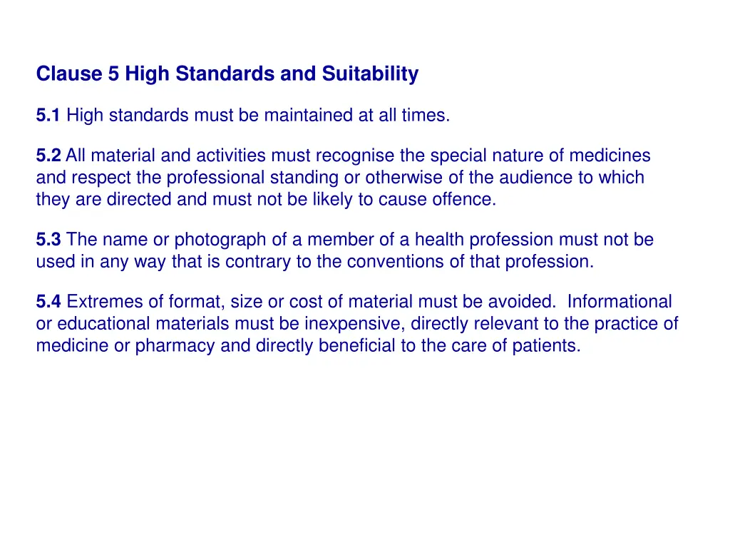 clause 5 high standards and suitability