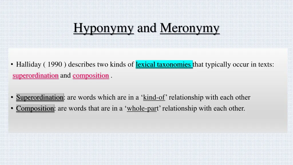 hyponymy and meronymy