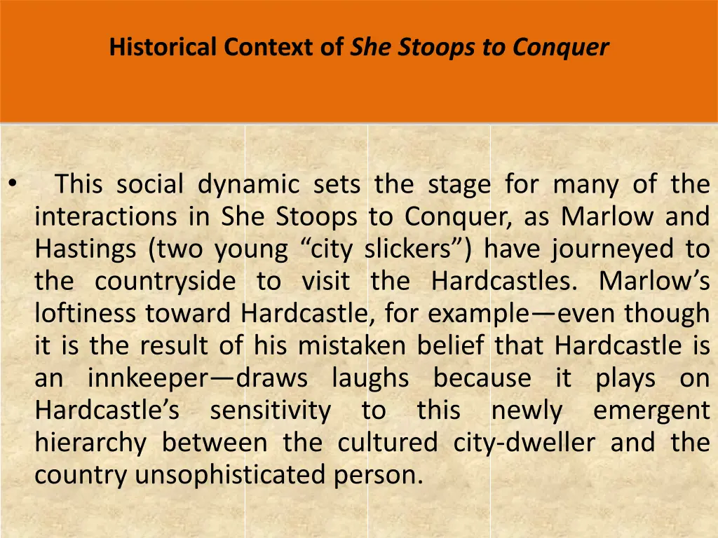 historical context of she stoops to conquer 5