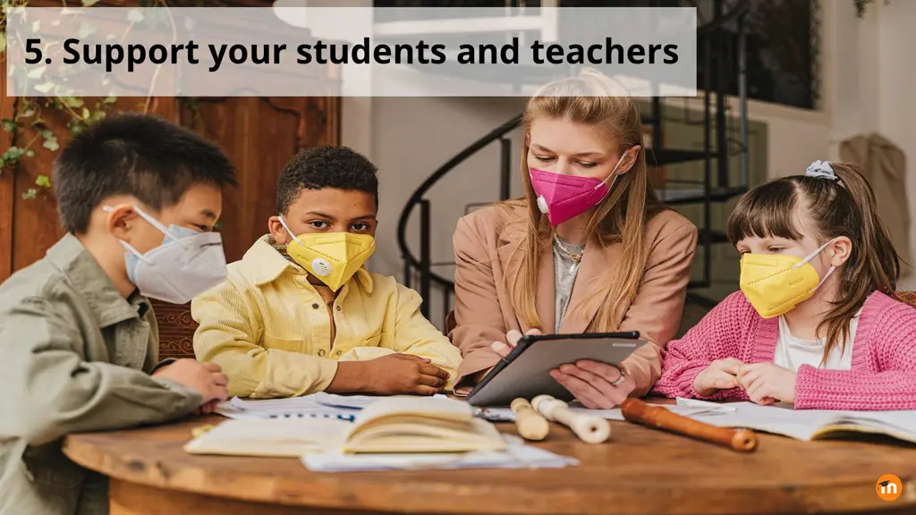 5 support your students and teachers