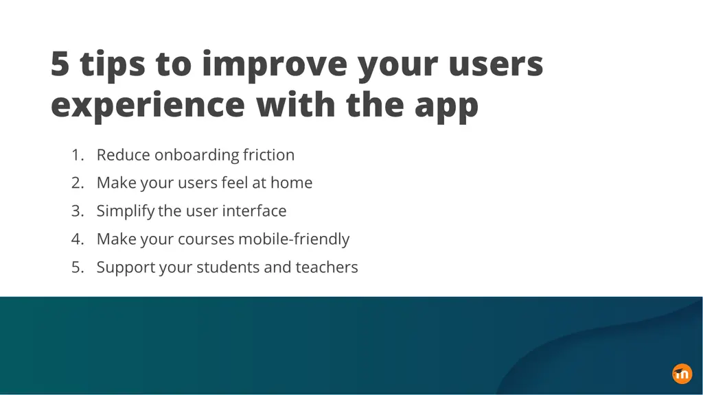 5 tips to improve your users experience with