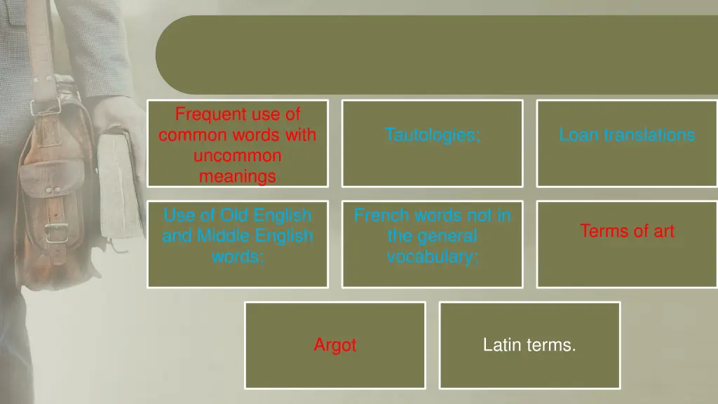 frequent use of common words with uncommon