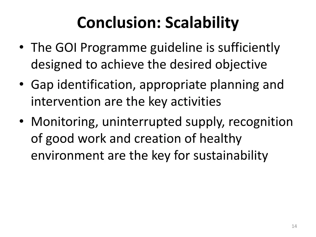 conclusion scalability the goi programme