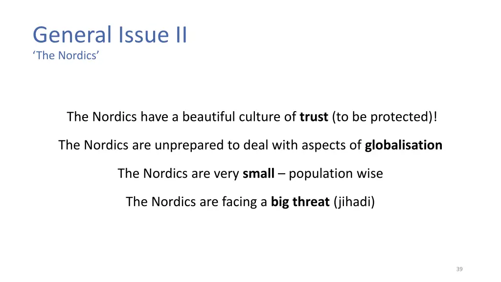 general issue ii the nordics