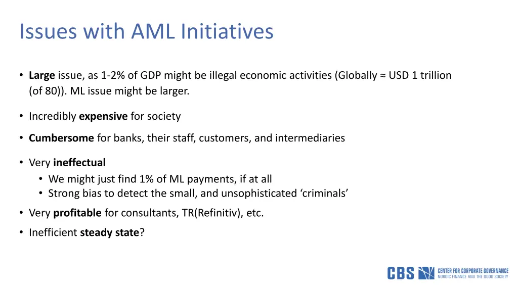 issues with aml initiatives