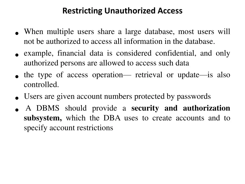 restricting unauthorized access