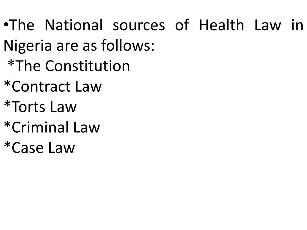 the national sources of health law in nigeria