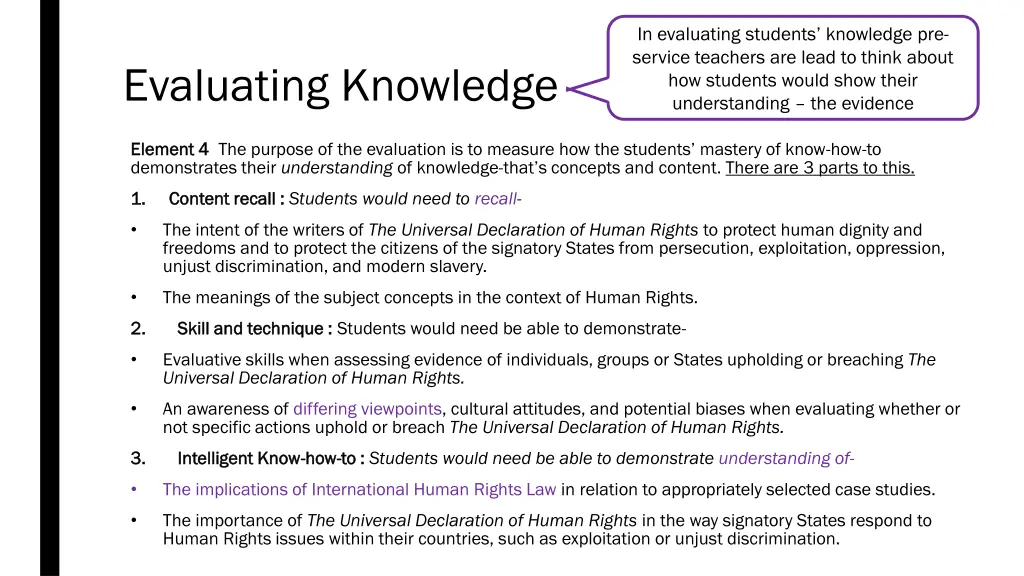 in evaluating students knowledge pre service