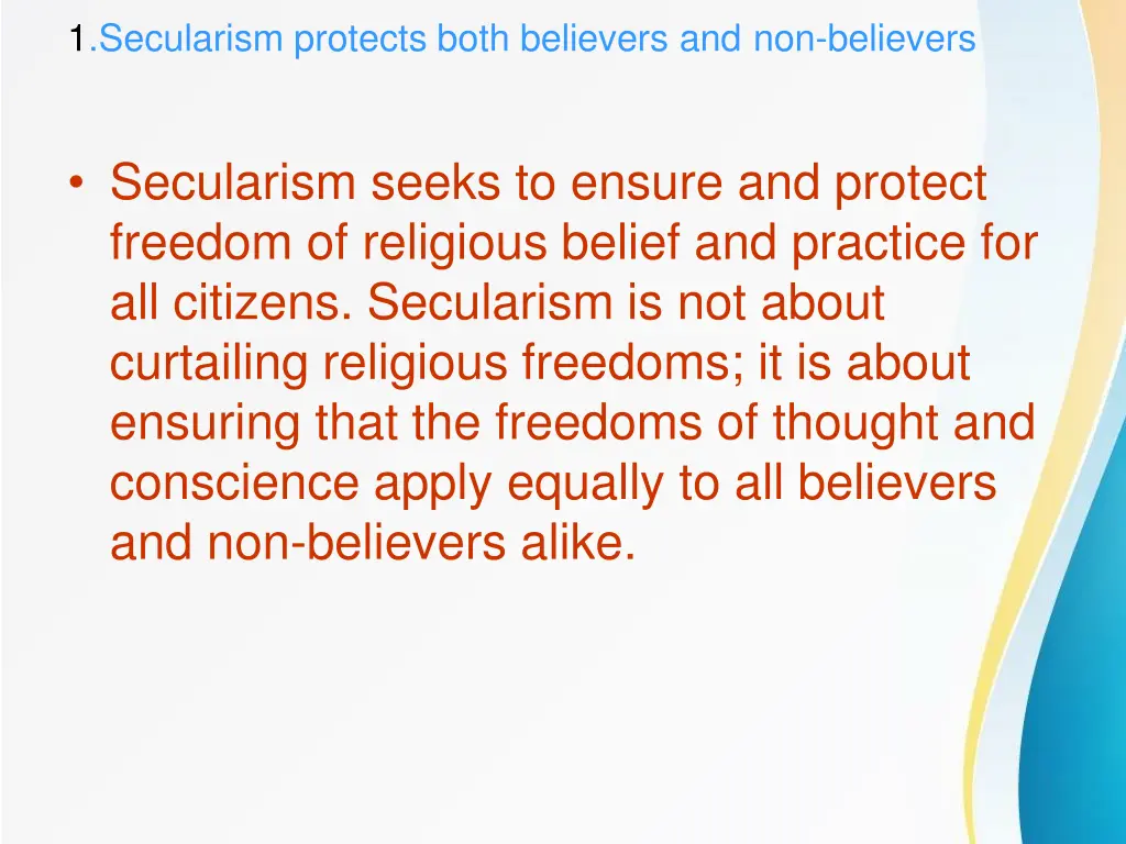 1 secularism protects both believers