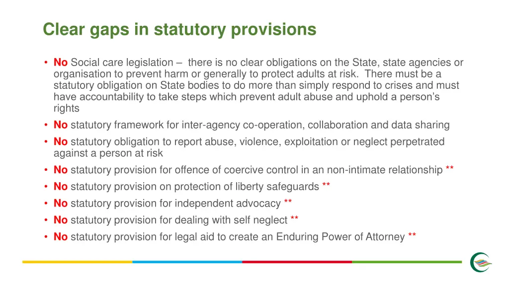 clear gaps in statutory provisions