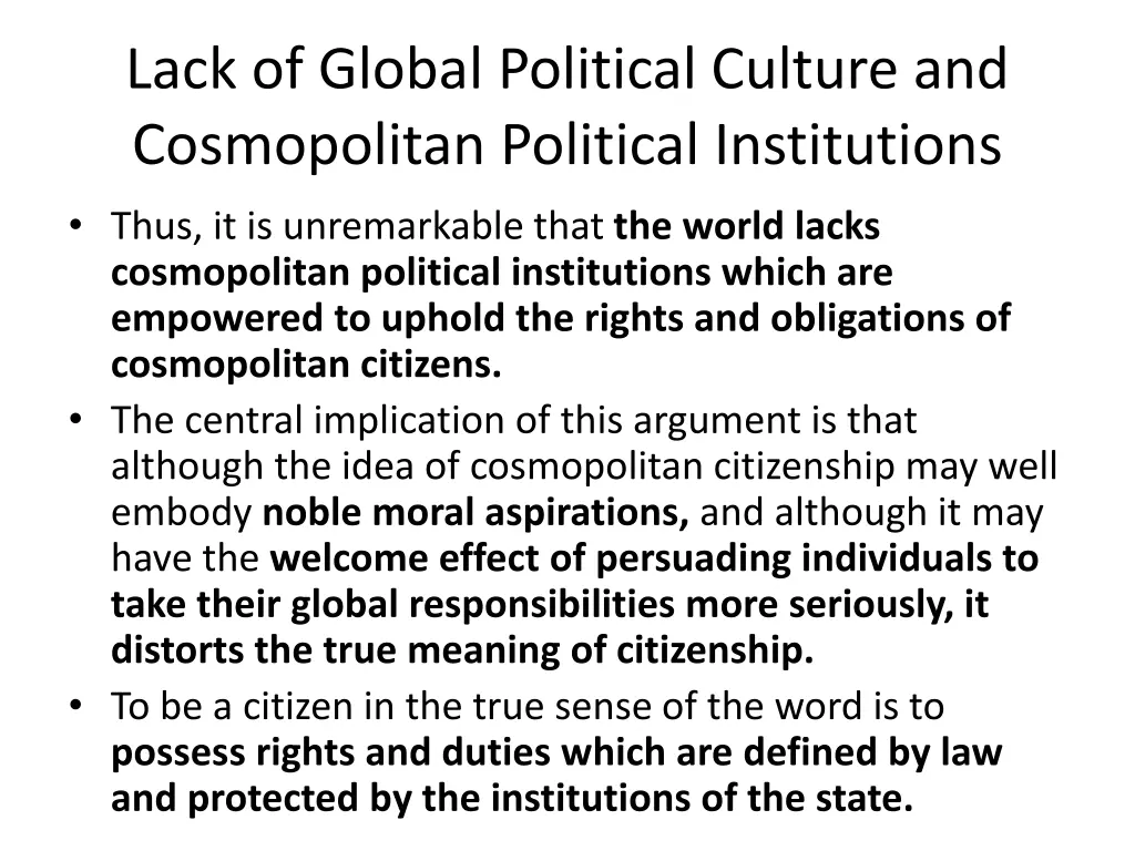 lack of global political culture and cosmopolitan